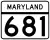 Maryland Route 681 marker