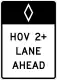 Preferential lane ahead, high-occupancy vehicles (post-mounted)