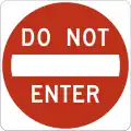 "No entry" signs are often placed at the exit ends of one-way streets (US)