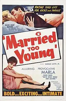 Married Too Young is an American film released in 1962.