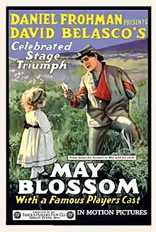 May Blossom, a 1915 feature film effort by Allan Dwan