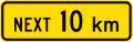 (W12-3.1/PW-24) Sign effective for the next 10 kilometres