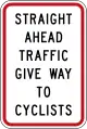 (R2-9.2) Straight Ahead Traffic Give Way To Cyclists