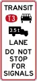 (R4-13) Signal bypass transit lane for vehicles carrying 3 or more persons and heavy vehicles exceeding 3500 kilograms