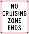 (R5-13.2A) No cruising zone ends