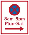 (R6-11) No Stopping at times prescribed (on the right of this sign)