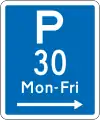 (R6-31) Parking Permitted: 30 Minutes (on the right of this sign, non-standard hours)