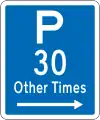 (R6-32) Parking Permitted: 30 Minutes (on the right of this sign, other times)