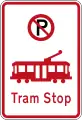 (R6-74) No Parking: Tram Stop