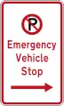 (R6-79.1) No Parking: Emergency Vehicle Stop (on the right of this sign)