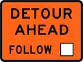 (TW-21) Detour ahead - follow square symbol