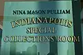 Nina Mason Pulliam Special Collections Room Sign