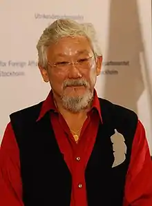 David Suzuki CC OBC, professor emeritus of genetics. Influential academic, broadcaster, and environmentalist.