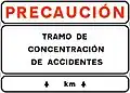 Sign indicating the beginning of a section of concentration of accidents