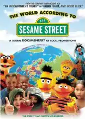 blue DVD cover; the top third consists of the words "The World According To" in black letters, with the Sesame Street logo below. The bottom is a large globe, with several Muppet characters, including Bert and Ernie, and children in front.