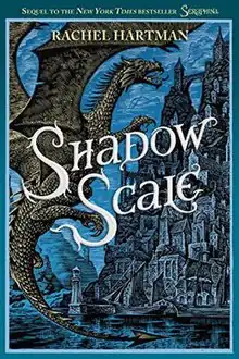 Cover of the novel Shadow Scale by Rachel Hartman (US edition).