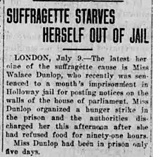 Article about Dunlop's hunger strike in the 10 July 1909, edition of the Daily Arizona silver belt