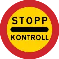 Stop for police control. There are variants STOPP VAKT (stop for guard) STOPP FÄRJA (stop here when waiting for ferry)