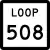 State Highway Loop 508 marker