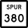 State Highway Spur 380 marker