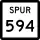 State Highway Spur 594 marker