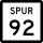 State Highway Spur 92 marker