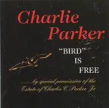 By Special Permission of the Estate of Charles C. Parker Jr.