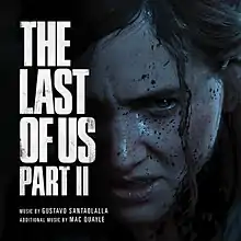 Close-up of Ellie's face (with splashes of blood). On the left is the text "The Last of Us Part II", with music credits below.