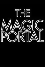 The Magic Portal short film title.