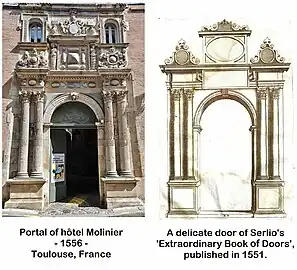 The portal of the Hôtel Molinier is inspired by an engraving from Sebastiano Serlio's Extraordinary Book.