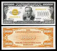 $100,000 Gold Certificate, Series 1934, Fr.2413, depicting Woodrow Wilson