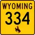 Wyoming Highway 334 marker