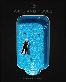 Poster for the episode featuring a "Saul Goodman" standee and some roses floating in a pool.