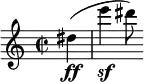  \relative c'' { \set Staff.midiInstrument = #"clarinet"  \clef treble \key a \minor \time 2/2 \partial 4*1 dis\ff( | e'\sf dis8) } 