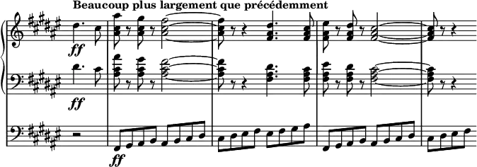 
\new StaffGroup
 \with { 
   systemStartDelimiter = #'SystemStartBar
 }
 <<
   \new GrandStaff <<
    \new Staff \with { \remove "Time_signature_engraver"} \relative c'
     {
      \key fis \major \time 4/4 \tempo "Beaucoup plus largement que précédemment" \partial 2
      dis'4.\ff cis8 | <ais' cis, ais> r <gis cis, ais> r <fis~ cis~ ais~>2 |
      <fis cis ais>8 r r4 <dis ais fis>4. <cis ais fis>8 |
      <eis ais, fis> r <dis ais fis> r <cis~ ais~ fis~>2 | <cis ais fis>8 r r4
     }
    \new Staff \with { \remove "Time_signature_engraver"} \relative c'
     {
      \key fis \major \time 4/4 \clef bass
      dis4.\ff cis8 | <ais' cis, ais> r <gis cis, ais> r <fis~ cis~ ais~>2 |
      <fis cis ais>8 r r4 <dis ais fis>4. <cis ais fis>8 |
      <eis ais, fis> r <dis ais fis> r <cis~ ais~ fis~>2 | <cis ais fis>8 r r4
    }
   >>
    \new Staff \with { \remove "Time_signature_engraver"} \relative c'
    {
     \key fis \major \time 4/4 \clef bass
     r2 | fis,,8\ff gis ais b ais b cis dis | cis dis eis fis eis fis gis ais | fis,8 gis ais b ais b cis dis | cis dis eis fis
    }
 >>
