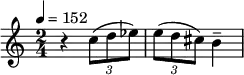 
\relative c'' { \set Staff.midiInstrument = #"violin"
  \tempo 4 = 152
  \key c \major
  \time 2/4
  r4
  \tuplet 3/2 { c8( d es) }
  \tuplet 3/2 { e8( d cis) } b4--
}
