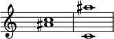 
  \relative c' {
    \key c \major \time 1/1 \hide Staff.TimeSignature
    <c' ais>1 <c, ais''>1
   }
