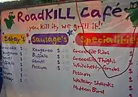 Roadkill Cafe at the Mindil Beach（英语：） Sunset Markets in 达尔文 (澳大利亚), Australia, carrying the motto "You kill it, we grill it "